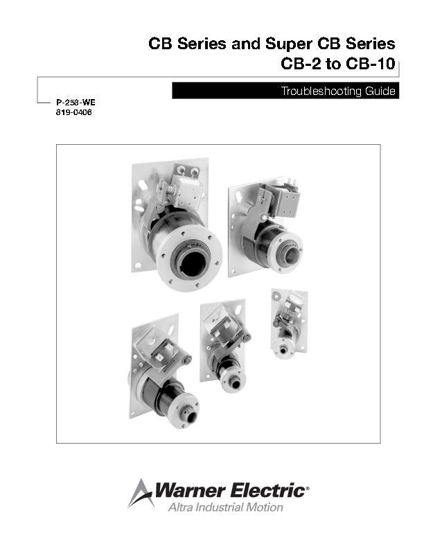 CB & Super CB Series Sizes 2, 4, 5, 6 & 8 Troubleshooting Guide